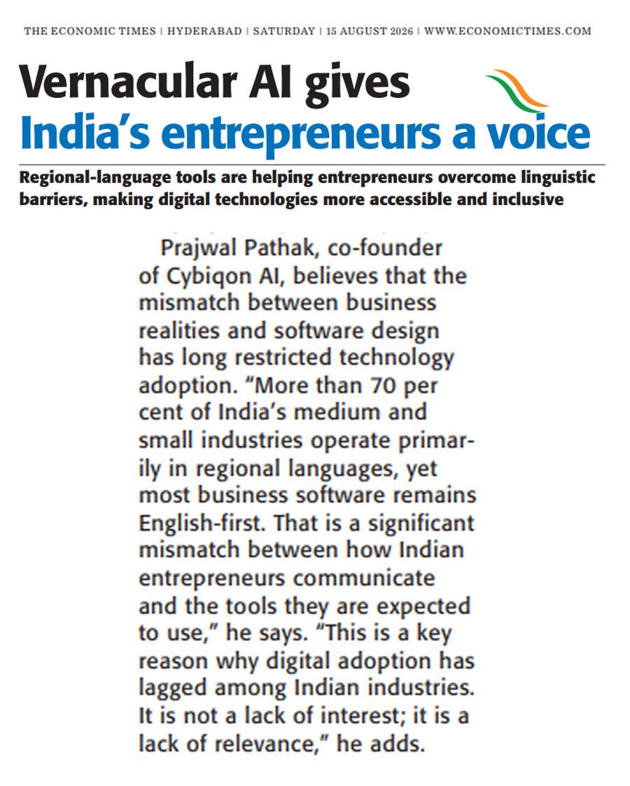 Clipping from The Economic Times, Hyderabad edition, 15 August 2026, page 4, showing the headline "Vernacular AI gives India's entrepreneurs a voice" and the paragraph quoting Prajjwal Pathak of Cybiqon AI.